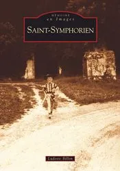 Livres Histoire et Géographie Histoire Histoire générale Saint-Symphorien Ludovic Billon