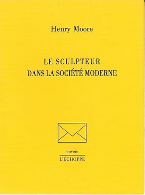 Sculpteur dans la Société Moderne