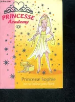 5, Princesse Academy 5 - Princesse Sophie ne se laisse pas faire