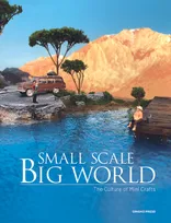 Small Scale, Big World /anglais