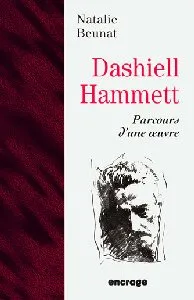 Dashiell Hammett, Parcours d'une œuvre