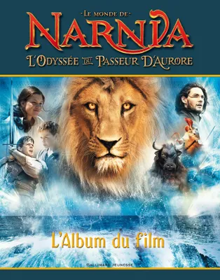 Le Monde de Narnia : L'Odyssée du Passeur d'Aurore, L'Album du film
