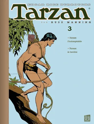 3, Tarzan (Par Manning) T03, Tarzan l'indomptable - Tarzan le terrible