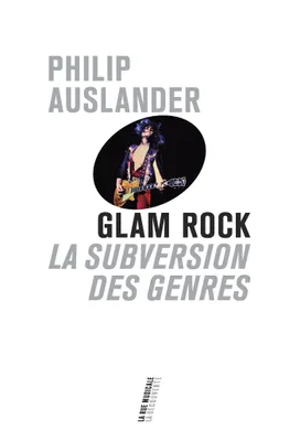 Glam rock, La subversion des genres