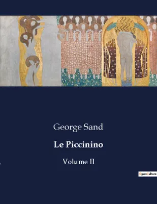 Le Piccinino, Volume II