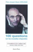 100 Questions sur les nouvelles religiosités