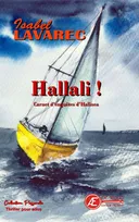 Carnet d'enquêtes d'Halinea, Hallali !, Thriller