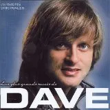 CD / DAVE/Les plus grands succès de Dave
