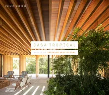 Casa Tropical : Houses by Jacobsen Arquitetura /anglais