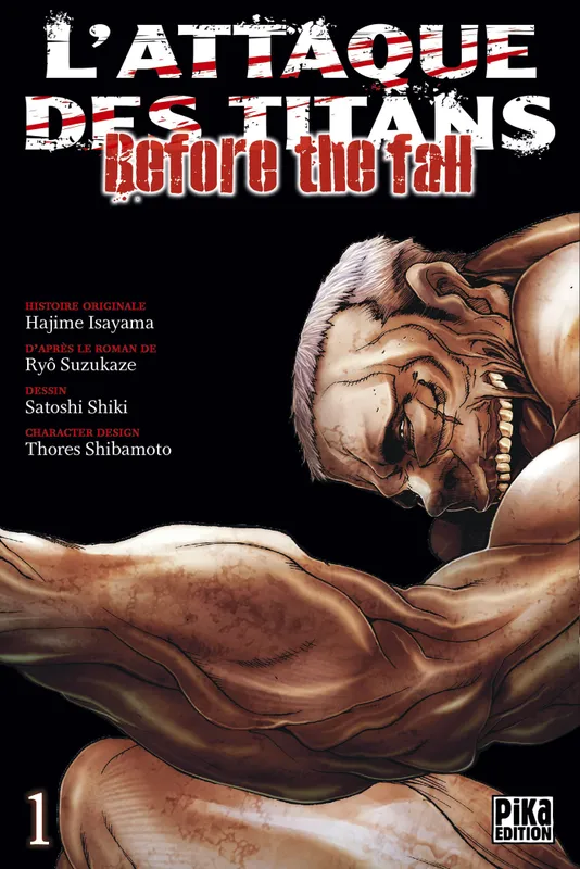 Livres Mangas Seinen 1, L'Attaque des Titans - Before the Fall T01, Before the fall Satoshi Shiki