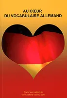 Au coeur du vocabulaire allemand, Livre