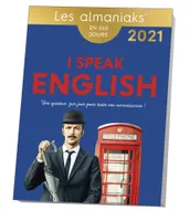 Les almaniaks 2021, Almaniak I speak english 2021