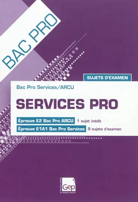 Services pro / bac pro-relation au client et à l'usager