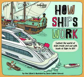 How Ships Work 1ed -anglais-