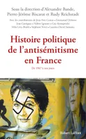 Histoire politique de l'antisémitisme en France