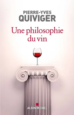 Une philosophie du vin, Millésime 2023