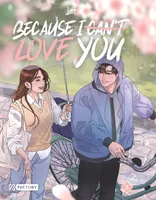 3, Because I can t love you - Tome 3