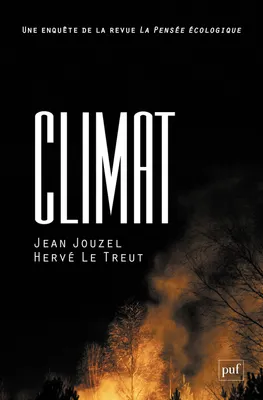 Climat, Une enquête de la revue La Pensée écologique