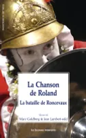 La chanson de Roland, La bataille de roncevaux