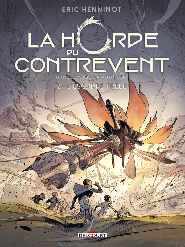 Livres BD BD adultes 2, La Horde du Contrevent - 2 - L'escadre frêle Alain Damasio