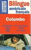 Columbo : Aux première lueurs de l'aube (bilingue), une anthologie
