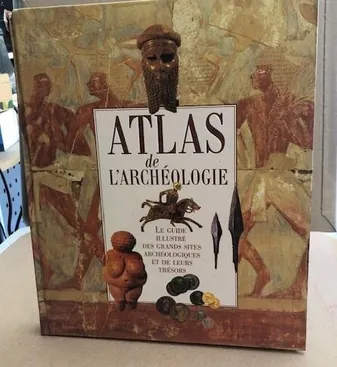 Atlas de l'archéologie