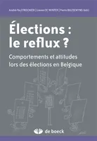 Élections : le reflux ?, Comportements et attitudes lors des élections législatives de 2003 en Belgique