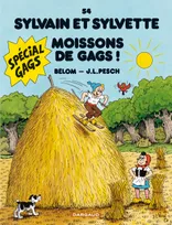 Sylvain et Sylvette., 54, Sylvain et Sylvette - Tome 54 - Moissons De Gags !