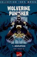 Wolverine-Punisher., 1, Révélation