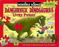 Horrible science, Dangereux dinosaures : livre-puzzle