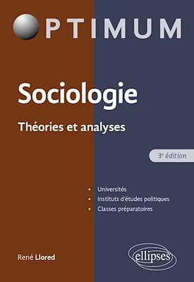 Sociologie. Théorie et analyse