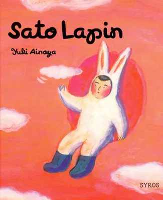 Sato, petit lapin rêveur