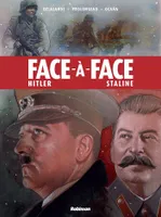 Face à face - Hitler/Staline