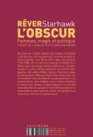 Livres Sciences Humaines et Sociales Sciences sociales Rêver l'obscur, Femmes, magie et politique Starhawk