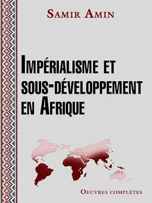 Impérialisme et sous-développement en Afrique
