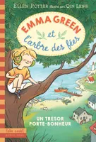 1, Emma Green et l'arbre des fées, Un trésor porte-bonheur