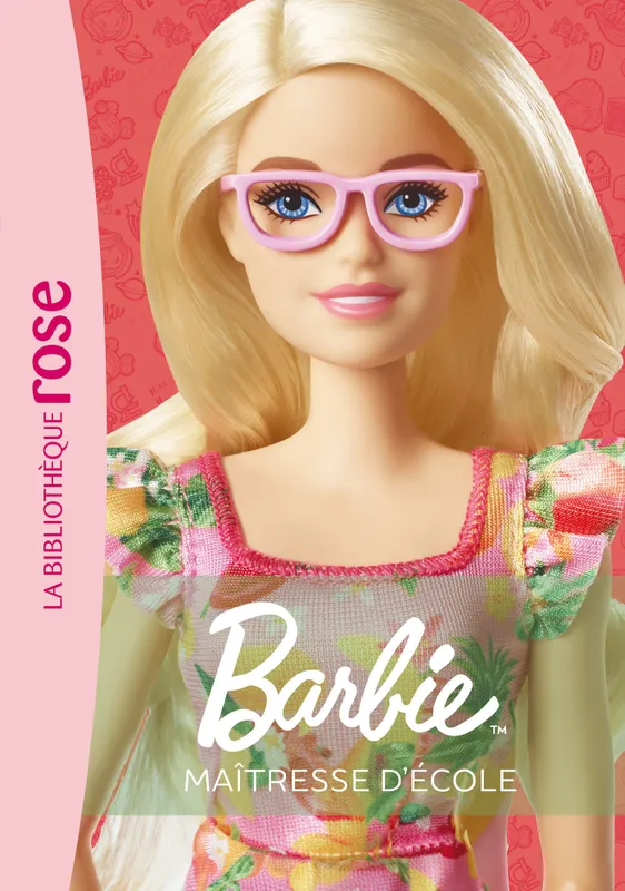 Livres Jeunesse de 6 à 12 ans Romans 1, Barbie Métiers NED 01 - Maîtresse d'école Mattel