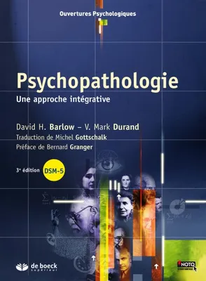 Psychopathologie, Une approche intégrative