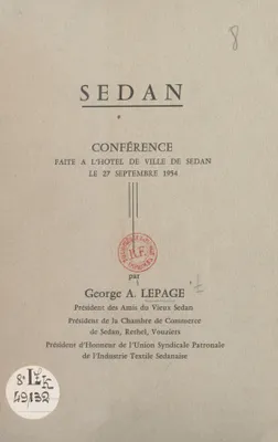 Sedan, Conférence faite à l'hôtel de ville de Sedan, le 27 septembre 1954