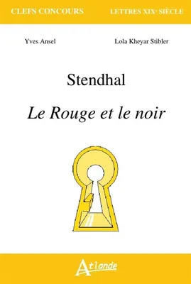 Stendhal, <em>Le Rouge et le Noir</em>