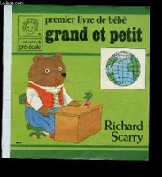 Premier livre de bébé, [4], PREMIER LIVRE DE BEBE : GRAND ET PETIT