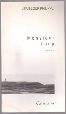 Monsieur Loup
