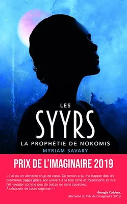 Les Syyrs - La prophétie de Nokomis