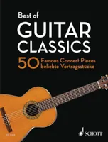 Best of Guitar Classics, 50 pièces célèbres pour guitare. guitar.