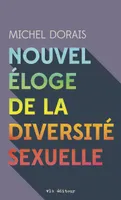 Nouvel éloge de la diversité sexuelle, NOUVEL ELOGE DE LA DIVERSITE SEXUE [NUM]