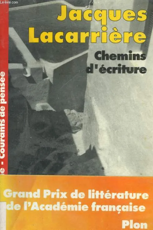 Chemins d'écriture Jacques Lacarrière