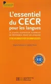 L'essentiel du CECR pour les langues, le cadre européen commun de référence pour les langues