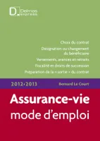 Assurance-vie, mode d'emploi 2012/2013 - 3e ed., Delmas Express