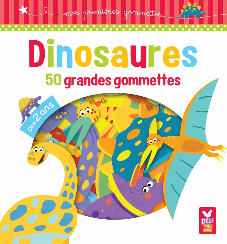 Livres Jeunesse Loisirs et activités Dinosaures - 50 grandes gommettes Judicaël Porte