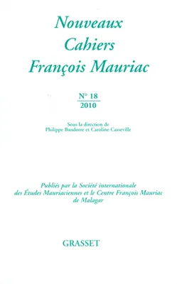 Nouveaux cahiers François Mauriac N°18